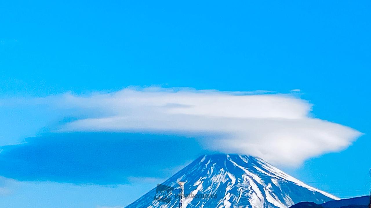 富士山と笠雲・吊るし雲🗻 注目の空の写真 ウェザーニュース