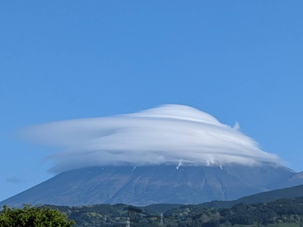 富士山におっきな笠雲 注目の空の写真 ウェザーニュース