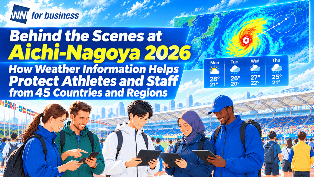 【Behind the Scenes of the 2026 Aichi-Nagoya Games】What Kind of Weather Information Is Being Used to Ensure the Safety of Staff and Athletes from 45 Countries and Regions?